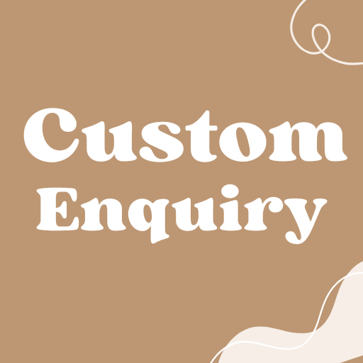 Custom Enquiry